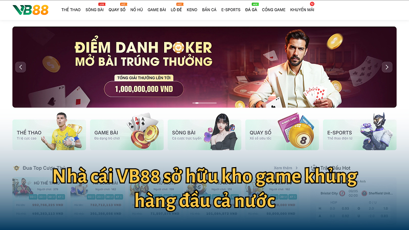 Nhà cái VB88 sở hữu kho game khủng hàng đầu cả nước