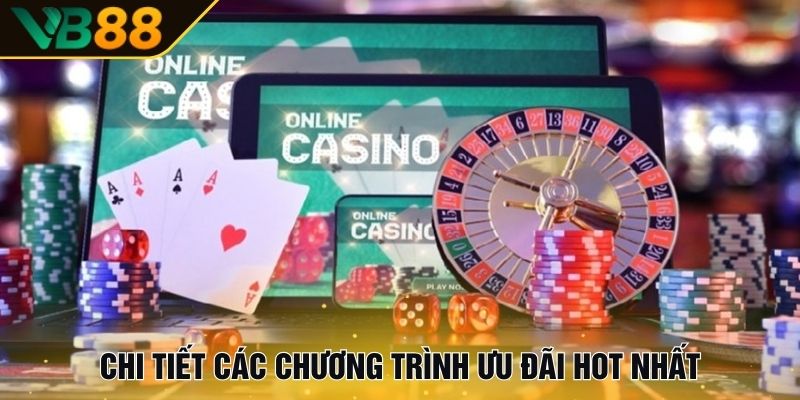 Khuyến Mãi VB88 Mới Nhất - Nhận Thưởng Khủng Hôm Nay 2 Chi tiết các chương trình ưu đãi hot nhất